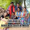 About AAO NEE GUIYA MILO Song