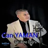 About Gel Bana Doğru Song