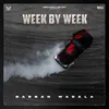 About Week By Week Song