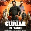 GURJAR KI YAARI