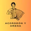 Acordeón y Arena