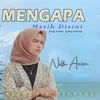 Mengapa Masih Disini