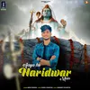 About Aaya Hu Haridwar Main Song