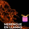 Merengue en llamas