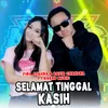 About Selamat Tinggal Kasih Song