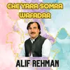 About Che Yara Somra Wafadar Song