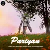 About Pariyan Song