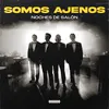About Somos Ajenos Song