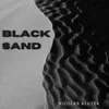 About Black Sand Song