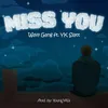 About Miss You Song