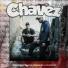About Chavez Song