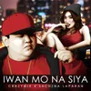 About Iwan Mo Na Siya Song