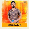 About Udayame Song