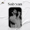 About Saiyyan Song