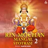 About Rin Mochan Mangal Stotram 2 Song