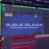 Bubur Beayak