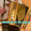 About Encuentro de Vallenato Song