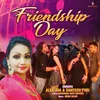 About FRIENDSHIP DAY Song