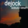 About Sebuah Mimpi Song