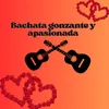 Bachata gozante y apasionada