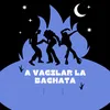 A vacilar la bachata