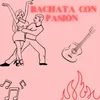 Bachata con pasion