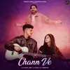 About Chann Ve Song