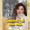 Mong Về Hà Nội