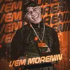 About Vem Morenin Song