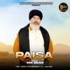 About Paisa Song