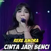 Cinta Jadi Benci