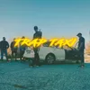 About TRAP TAXI Song