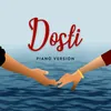 About Dosti Piano Version Song