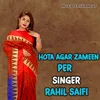 About Hota Agar Zameen Per Song