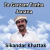 About Za Garzam Tanha Janana Song