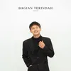 About Bagian Terindah Song