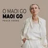 About O Maoi Go Maoi Go Song