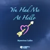 About You Had Me At Hello Song