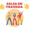 Salsa en Travesia