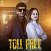 About Toll Free Song