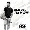 About Saat Kau Tak Di Sini - SKTD Song