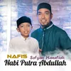 About Nabi Putra Abdullah Song