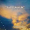 Yellow Blue Sky