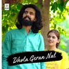 About Dhola Geran Nal Song