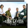 Toda La Vida: Te Prometo No.1