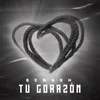 Tu Corazón