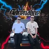 About Adrenaline Song