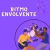 About Ritmo envolvente Song