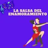 About La salsa del enamoramiento Song