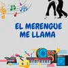 El merengue me llama